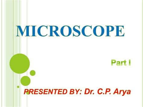 microscope slideshare|1. MICROSCOPY .